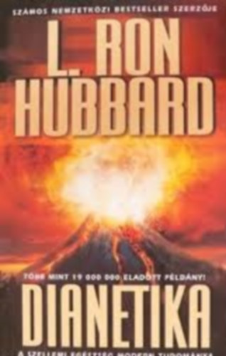 L. Ron Hubbard - Dianetika - A szellemi egszsg modern tudomnya
