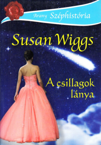 Susan Wiggs - A csillagok l�nya