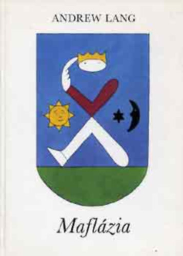 Andrew Lang - Mafl�zia