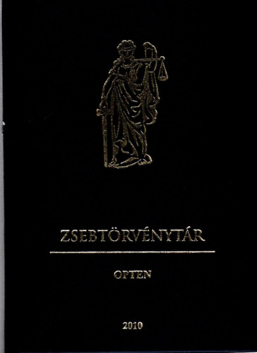 Dr. Dr Kiss Viola, Varga Katalin Egri Erika - Zsebtrvnytr 2010
