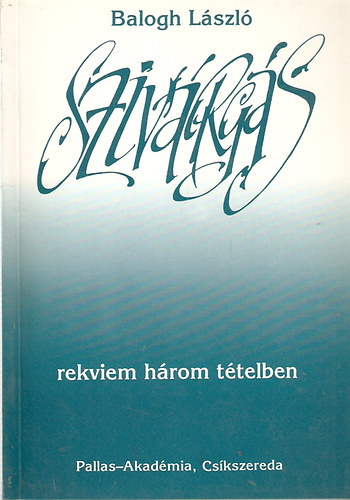 Balogh L�szl� - Sziv�rg�s