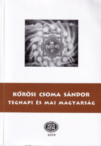 Aradi va Dr. Nagy Lajos Nemes Gyula Vizi Ildik Klra Mller Alajos Varga Csaba Fehr Andrs Szakcs Gbor Sntha Attila - Krsi Csoma Sndor - Tegnapi s mai magyarsg