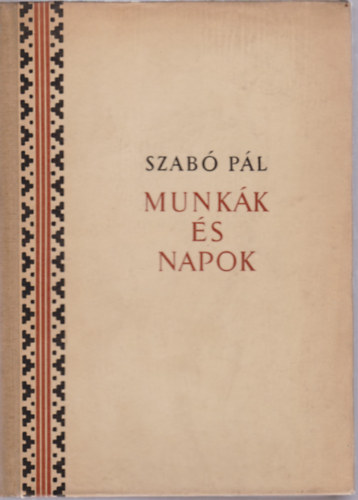 Szab� P�l - Munk�k �s napok