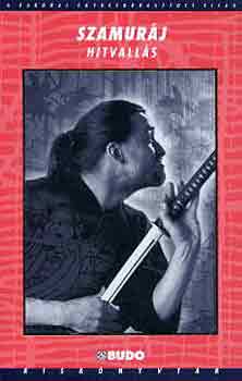 Sei Shin - Szamurj hitvalls