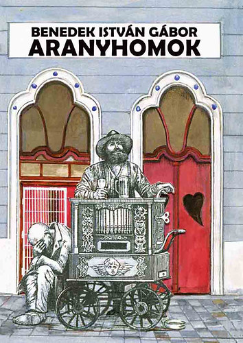 Benedek Istvángábor - Aranyhomok