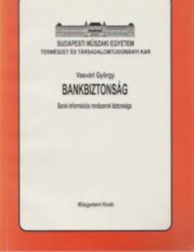 Vasvri Gyrgy - Bankbiztonsg