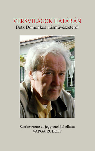 Botz Domonkos - Versvil�gok hat�r�n