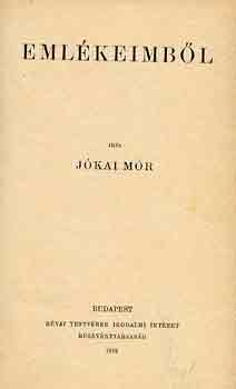 Jókai Mór - Emlékeimből