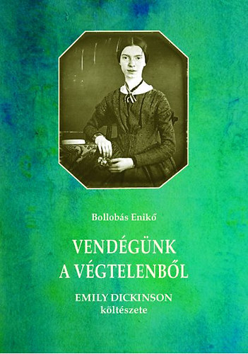 Bollobs Enik - Vendgnk a vgtelenbl