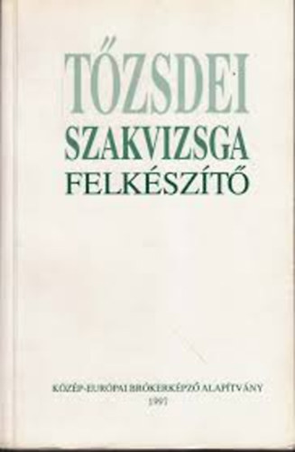 Dr. Tomori-Dr. B�r�-Sz�z - T�zsdei szakvizsga felk�sz�t�