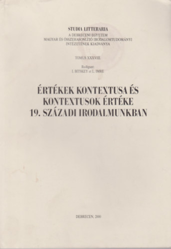 I. Bitskey et. L. Imre - rtkek kontextuda s kontextusok rtke 19. szzadi irodalmunkban