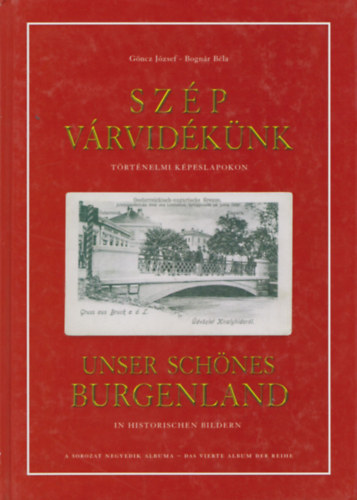 Gncz Jzsef- Bognr Bla - Szp vrvidknk- Trtnelmi kpeslapokon (tbbnyelv)