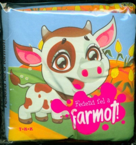 Fedezd fel a farmot! - Sz�vetk�nyv