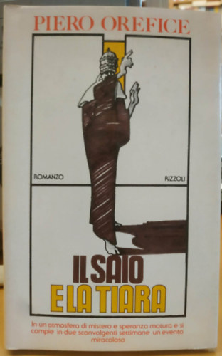 Piero Orefice - Il saio e la tiara