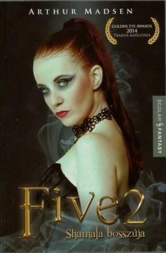 Arthur Madsen - Five2 - Shamala bossz�ja