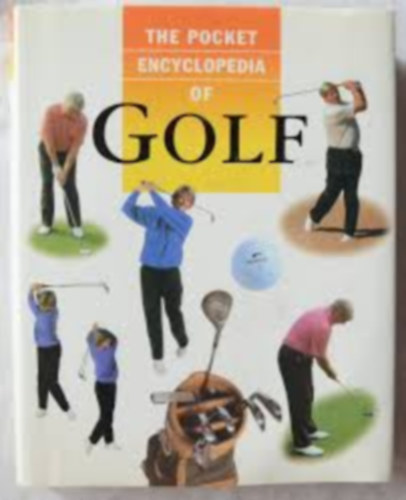 Richard Bradbeer - The Pocket Encyclopedia of Golf