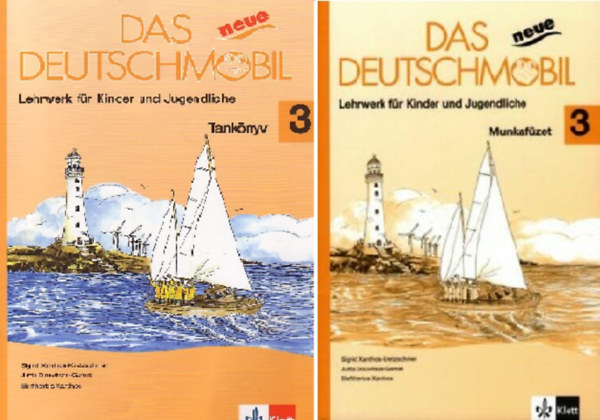 Jutta Douvitsas-Gamst, Sigrid Xanthos-Kretzschmer, Eleftherios Xanthos - Das neue Deutschmobil 3. Tanknyv + Munkafzet (Lehrwerk fr Kinder und Jugendliche)