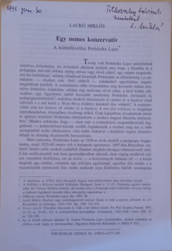 Lack Mikls - Egy nemes konzervatv - A kultrfilozfus Prohszka Lajos (Klnnyomat)