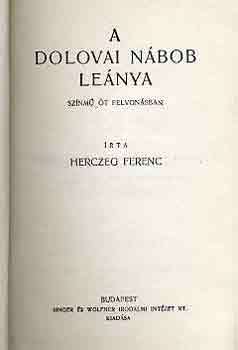 Herczeg Ferenc - A dolovai n�bob le�nya-A h�rom test�r