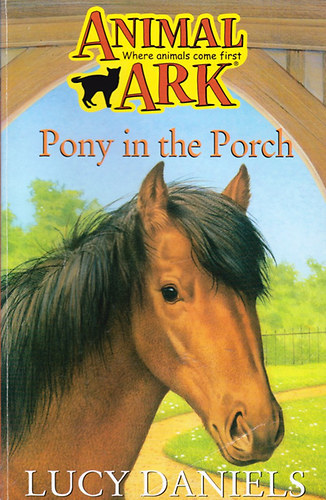 Lucy Daniels - Pony in the Porch
