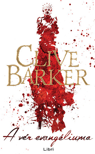 Clive Barker - A vr evangliuma