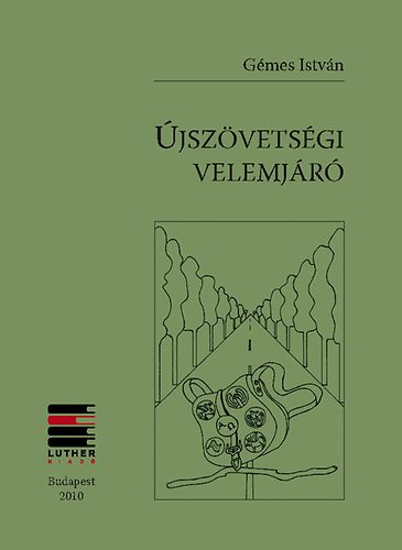 G�mes Istv�n - �jsz�vets�gi velemj�r�