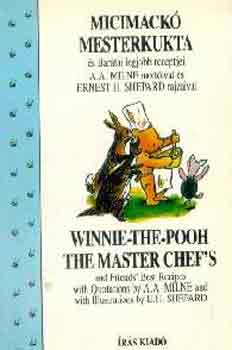 A. A. Milne - Micimack mesterkukta-Winnie-the-Pooh the master chef's