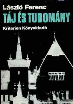 László Ferenc - Táj és tudomány