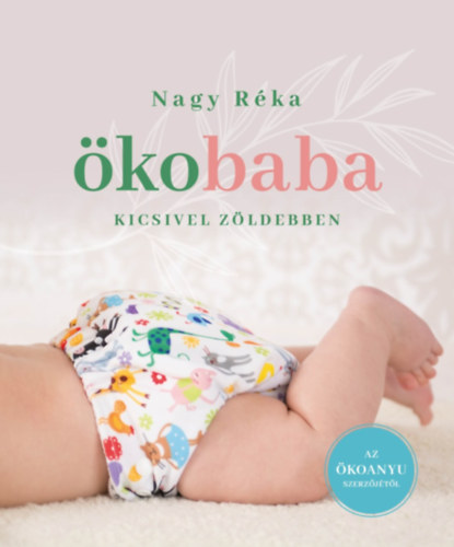 Nagy Réka - Ökobaba