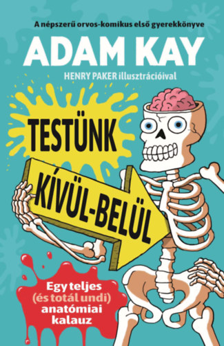 Adam Kay - Testnk kvl-bell