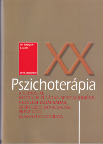 Pszichoterpia 20. vfolyam 6.szm 2011.december