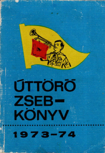 Fleki Jnos, Papp Anna Cser Gbor - ttr zsebknyv 1973-74