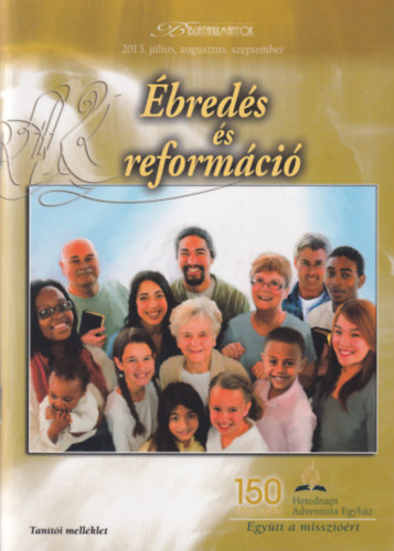 Mark Finley - �bred�s �s reform�ci� 2013. j�lius, augusztus, szeptember - Tan�t�i mell�klet