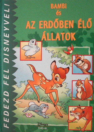 Bambi és az erdőben élő állatok - Fedezd fel Disneyvel!