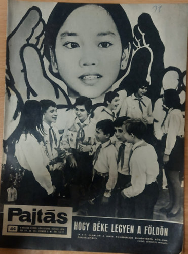 Vasv�ri Ferenc  (szerk.) - Pajt�s XXV. �vfolyam, 44. sz�m (1970)