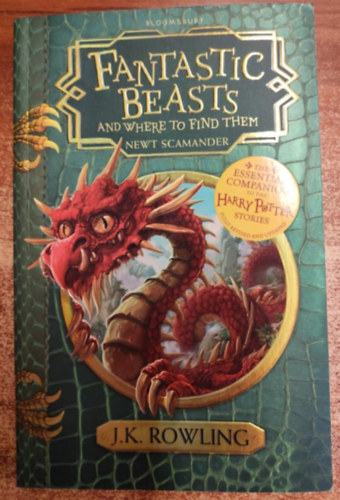 J. K. Rowling - Fantastic Beasts and Where to Find Them