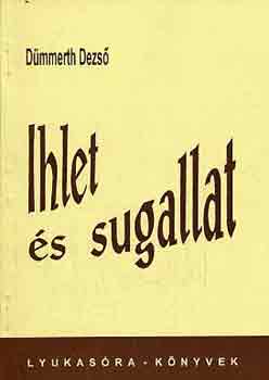 Dmmerth Dezs - ihlet s sugallat