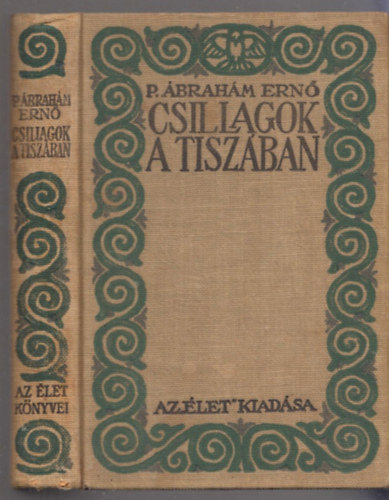 P. �brah�m Ern� - Csillagok a Tisz�ban