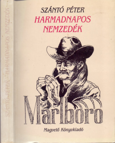 Szántó Péter - Harmadnapos nemzedék