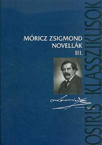 Mricz Zsigmond - Novellk III.