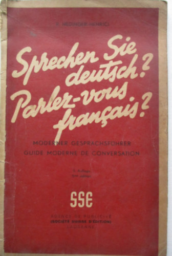Paul Hedinger Henrici - Sprechen sie deutsch? Parlez-vaus francais?