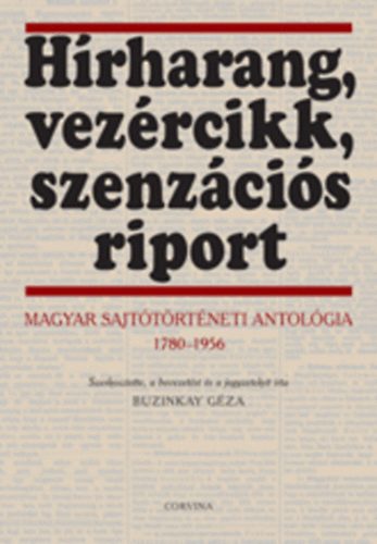 H�rharang, vez�rcikk, szenz�ci�s riport