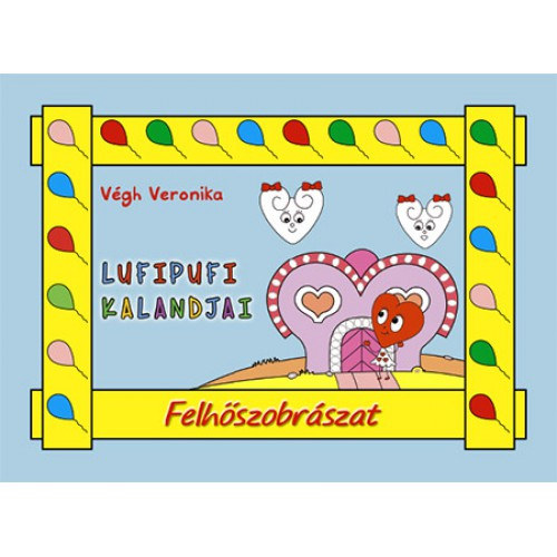 Lufipufi kalandjai - Felh�szobr�szat