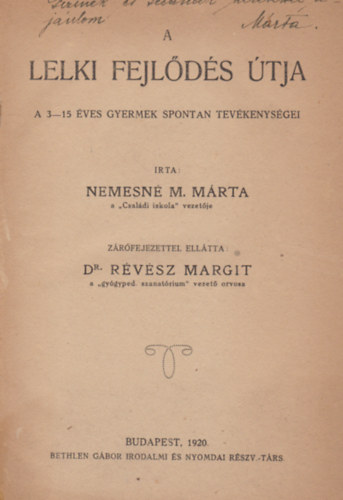 Nemesn M. Mrta - A lelki fejlds tja