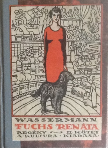 Jakob Wassermann - Fuchs Ren�ta ll.