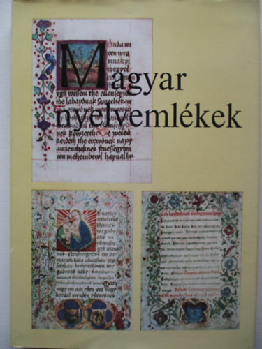 Molnr Jzsef-Simon Gyrgyi - Magyar nyelvemlkek