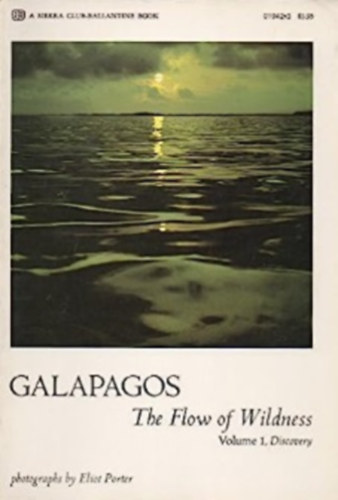 Galapagos: The Flow of Wilderness- Volume 1