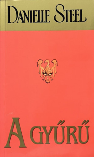 Danielle Steel - A gyr