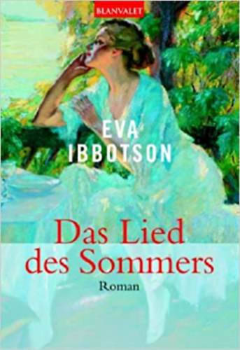 Eva Ibbotson - Das Lied eines Sommers