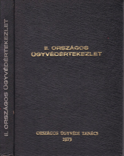 II. Országos Ügyvédértekezlet